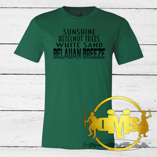 SUNSHINE, BETELNUT TREES, WHITE SAND, BELAUAN BREEZE SHIRT